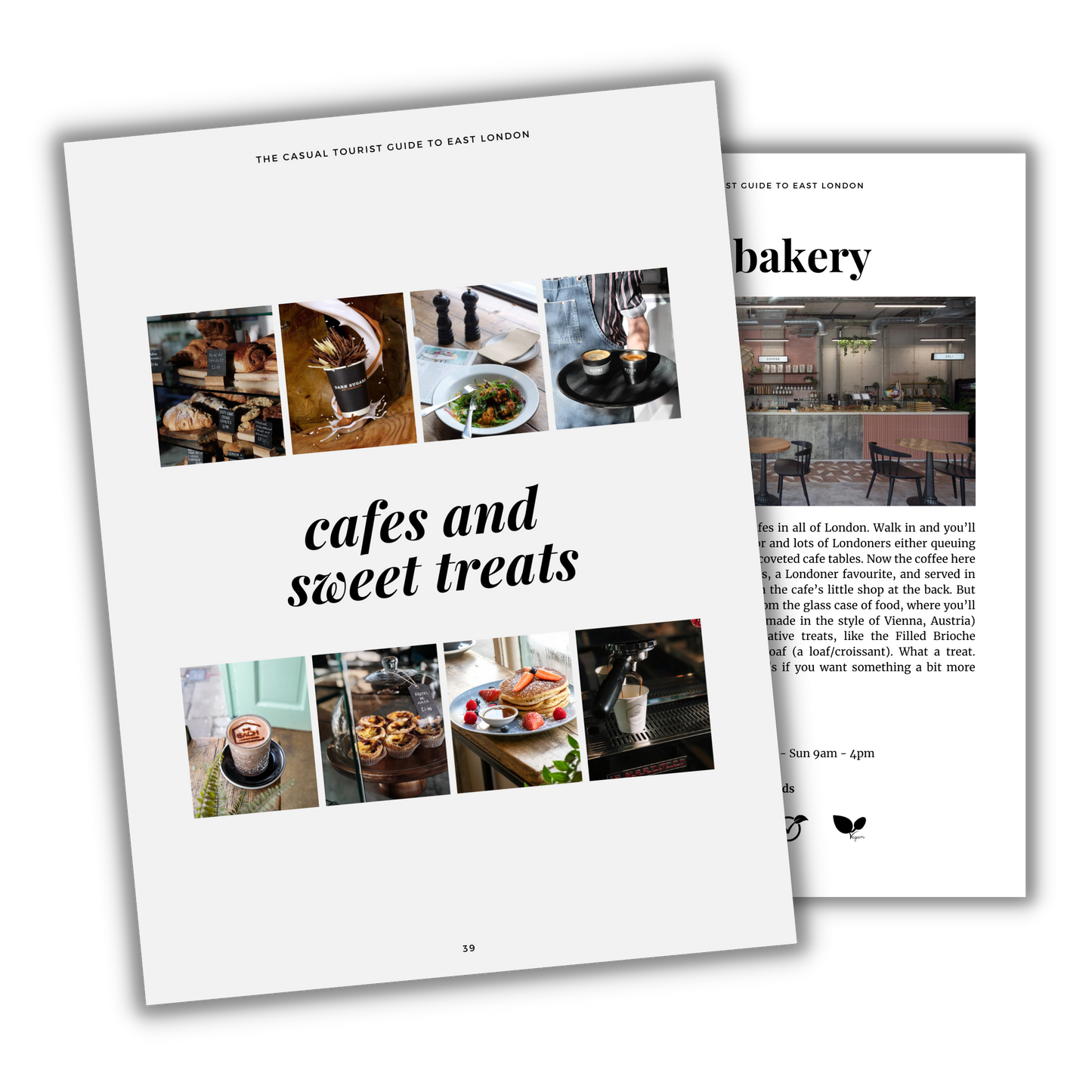 The Casual Tourist Guide to East London