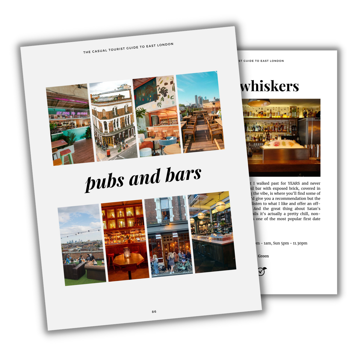 The Casual Tourist Guide to East London