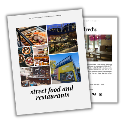 The Casual Tourist Guide to North London